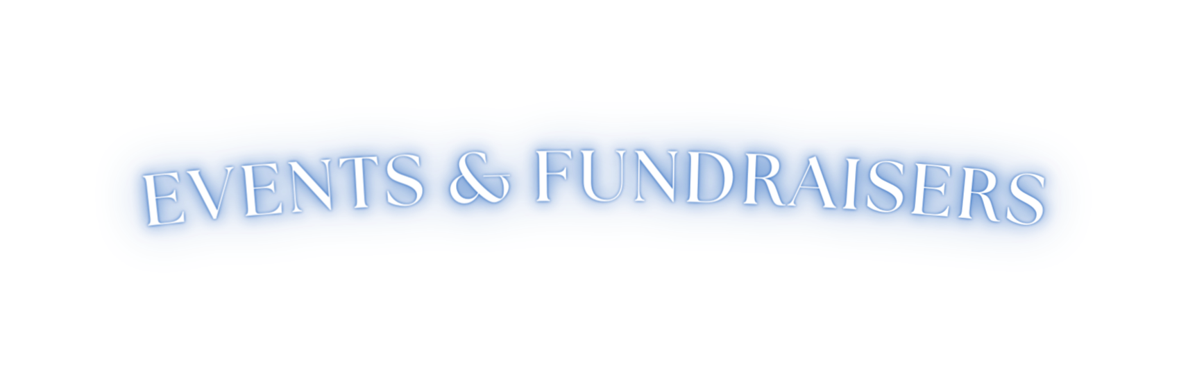 EVENTS FUNDRAISERS